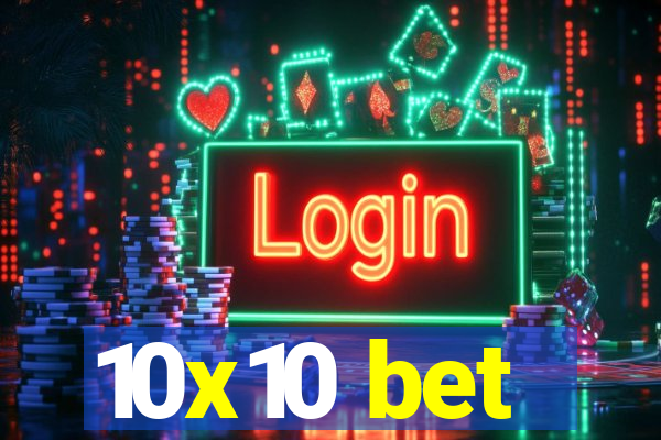 10x10 bet